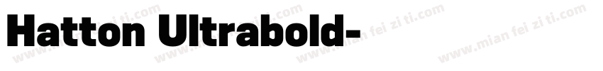 Hatton Ultrabold字体转换